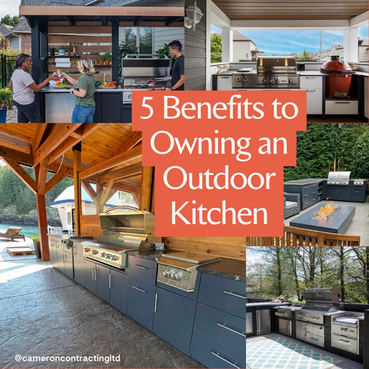 5 Benefits of Owning an Outdoor Kitchen